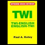 Twi English/ English Twi Concise Dictionary