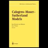 Calogero Moser Sutherland Models