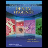 General and Oral Pathology for Dental Hygenists