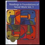 Readings in Foundations of Social Work Volume 1 (Custom)