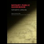 Notary Public Guidebk. for North Carolina