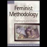 Feminist Methodology  Challenges and Choice