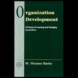 Organizational Development  A Process of Learning and Changing