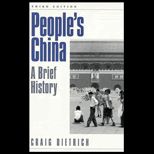 Peoples China  A Brief History