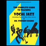 Complete Guide to Teaching Vocal Jazz
