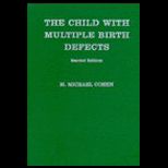Child With Multiple Birth Defects