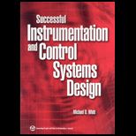 Successful Instrumentation and Control Systems Design
