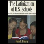 Latinization of U. S. Schools