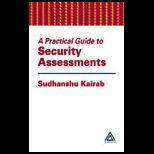 Practical Guide to Security Assessments