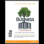 Business A Practical Introduction, Student Value Edition