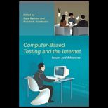 Computer Based Testing and Internet