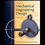 Shigleys Mechanical Engineering Design   With Access