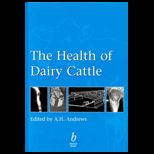 Health of Dairy Cattle