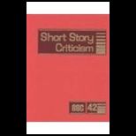 Short Story Criticism Excerpts From C