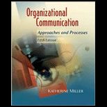 Organizational Communication  Approaches and Processes