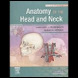 Illustrated Anatomy of the Head and Neck   With Access