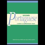 Using Portuguese  Guide to Contemporary Usage