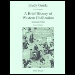 Brief History of Western Civilization  Volume 1 (Study Guide)