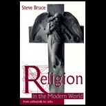 Religion in the Modern World  From Cathedrals to Cults