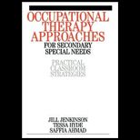 Occupational Therapy Approaches for 