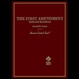 First Amendment  Cases and Materials