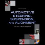 Automotive Steering, Suspension and Alignment
