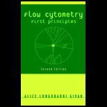 Flow Cytometry  First Principles