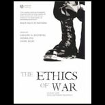 Ethics of War  Classic and Contemporary Readings