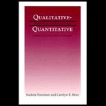 Qualitative Quantitative Research Methodology  Exploring the Interactive Continuum