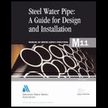 Steel Pipe Guide for Design and Installation