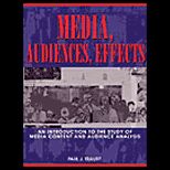 Media, Audiences, Effects  An Introduction to the Study of Media Content and Audience Analysis