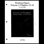 Financial and Managerial Accounting, Volume 2  Working Papers