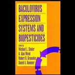 Baculovirus Express. System and Biopesticides