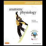 Anatomy and Physiology Lab. Manual and Access