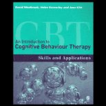 Introduction to Cognitive Behaviour Therapy Skills and Applications