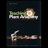 Teaching Plant Anatomy Through Creative Laboratory Exercises   With CD