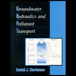 Groundwater Hydraulics and Pollutant Transport