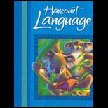 Harcourt School Publishers Language Student Edition Grade 2 2002