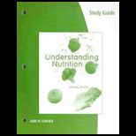 Understanding Nutrition Study Guide