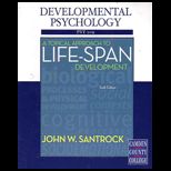 Topical Approach to Life Span Development   With Access (Custom)