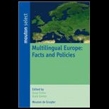 Multilingual Europe Facts and Policies