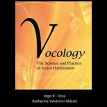 Vocology The Science and Practice of Voice Habilitation