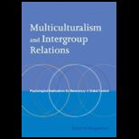 Multiculturalism and Intergroup Relations