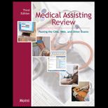 Medical Assisting Review Passing the CMA, RMA, and Other Exams   Text Only