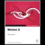 Apple Pro Training Ser. Motion 5   With Dvd