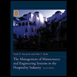Management of Maintenance and Engineering Systems in the Hospitality Industry