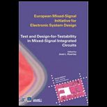 Test and Design for Testability in Mixed 