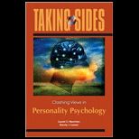Taking Sides Clashing Views in Personality Psychology