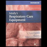 Mosbys Respiratory Care Equipment  Workbook