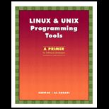 LINUX Programming Tools  A Primer for Software Developers